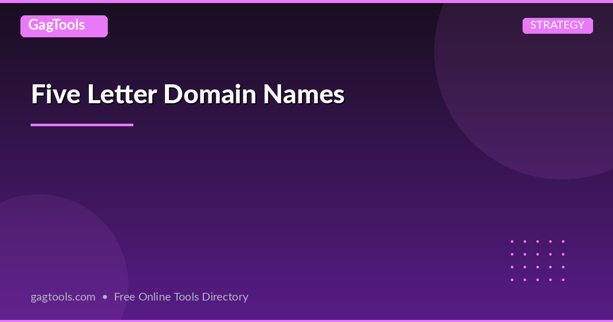 Five Letter Domain Names