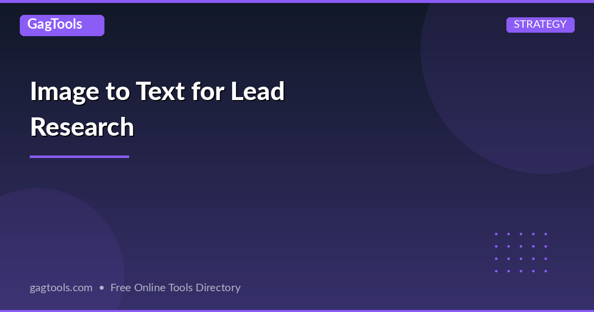 Image to Text for Lead Research